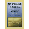 Maxwell's Ranche, Territory of New Mexico - Paperback