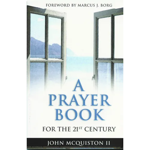 A Prayer Book for the Twenty-First Century - Paperback
