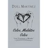 Celos, Malditos Celos: Ira, Tristeza y Miedo - Paperback