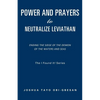 Power and Prayers to Neutralize Leviathan - Paperback
