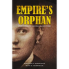 Empire's Orphan: From Habsburg Austria to New York - Paperback