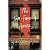 The Two-Family House - Paperback