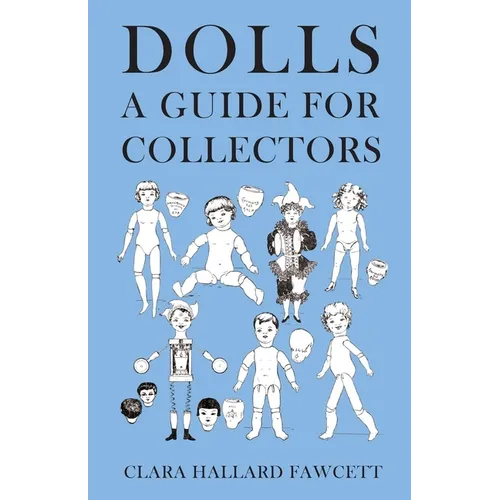 Dolls - A Guide for Collectors - Paperback