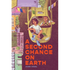 A Second Chance on Earth - Hardcover