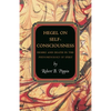 Hegel on Self-Consciousness: Desire and Death in the Phenomenology of Spirit - Paperback