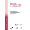 Hacia una psicología social de la educación - Paperback