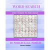 Word Search Find Words To The Brain Large Print 50 Puzzles & All Answer: Word Search 50 Puzzles Large Print - Paperback