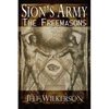 Sion's Army: The Freemasons - Paperback