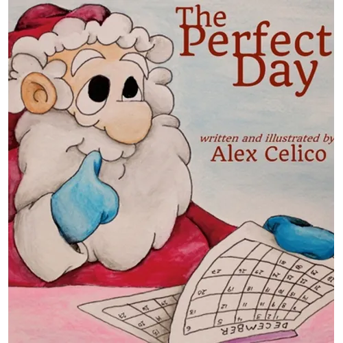 The Perfect Day - Hardcover