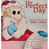 The Perfect Day - Hardcover