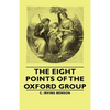 The Eight Points of the Oxford Group - Paperback