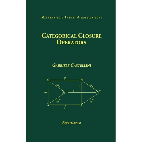 Categorical Closure Operators - Hardcover