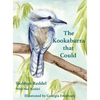 The Kookaburra That Could - Hardcover
