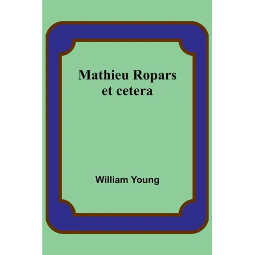 Mathieu Ropars: et cetera - Paperback