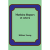 Mathieu Ropars: et cetera - Paperback