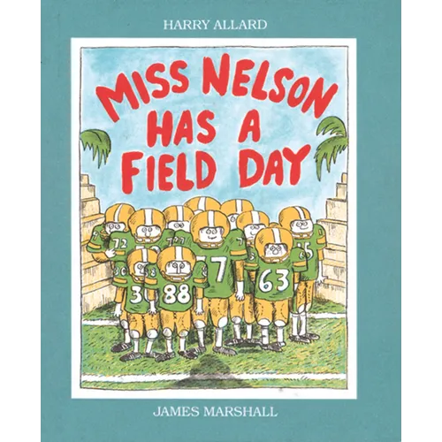 Miss Nelson Has a Field Day - Paperback
