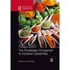 The Routledge Companion to Inclusive Leadership - Paperback