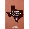 Fourth Down in Texas - Paperback