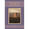 Dreams and Visions in the Bible and Related Literature - Paperback