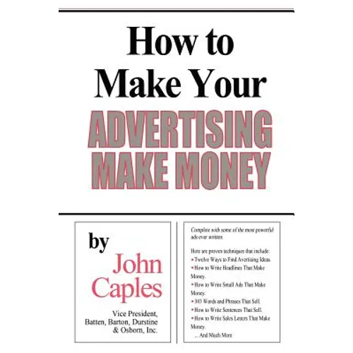 How to Make Your Advertising Make Money - Paperback