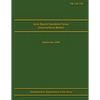 Army Special Operations Forces Unconventional Warfare Field Manual 3-05.130 - Paperback