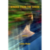 Winded From the Chase - Paperback