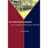 The Third Asiatic Invasion: Empire and Migration in Filipino America, 1898-1946 - Paperback