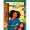 Mrs. Key Key's Speech Room - Hardcover