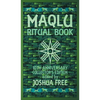 The Maqlu Ritual Book: A Pocket Companion to Babylonian Exorcisms, Banishing Rites & Protective Spells - Hardcover