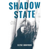 Shadow State - Hardcover