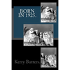 Born in 1925. Birthday Nostalgia. - Paperback