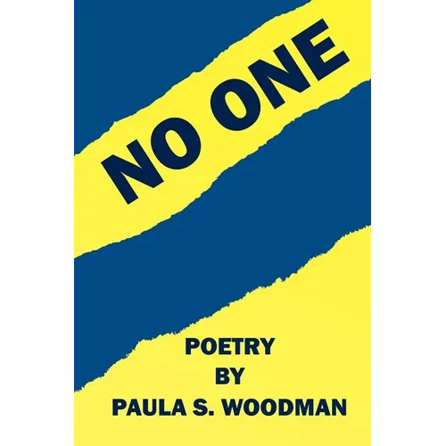 No One - Poetry by Paula S. Woodman - Paperback