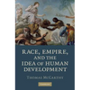 Race, Empire, and the Idea of Human Development - Paperback