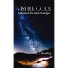 Visible Gods - Hardcover