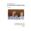 An Introduction to Architectural Engineering - Paperback