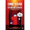 One Year of Stand up Comedy: Journey in India - Paperback