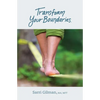 Transform Your Boundaries - Paperback