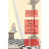 Royal Arch, Capitular and Cryptic Masonry - Paperback
