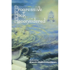 Progressive Rock Reconsidered - Paperback