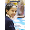 Catholic School Leadership - Paperback