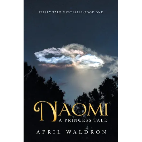 Naomi: A Princess Tale - Paperback