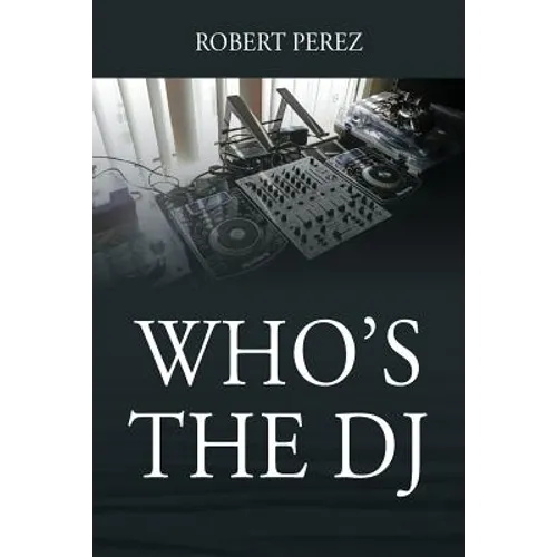 Who's the DJ - Paperback