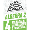 Summit Math Algebra 2 Book 4: Rational Equations and Expressions - Paperback