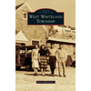 West Whiteland Township - Hardcover