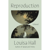Reproduction - Hardcover