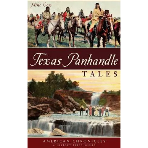 Texas Panhandle Tales - Hardcover