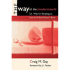 Way of the (Modern) World - Paperback