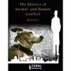 The Ekistics of Animal and Human Conflict - Paperback