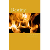 Destiny: Determination - Paperback