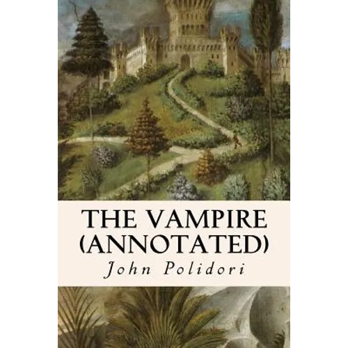 The Vampire (annotated) - Paperback